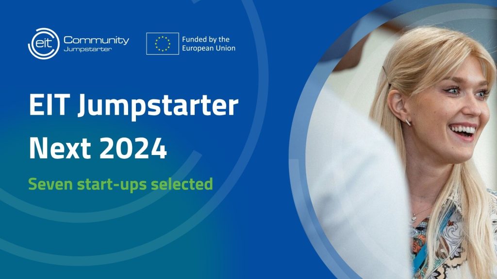 7 start-ups were selected for the EIT Jumpstarter Next 2024